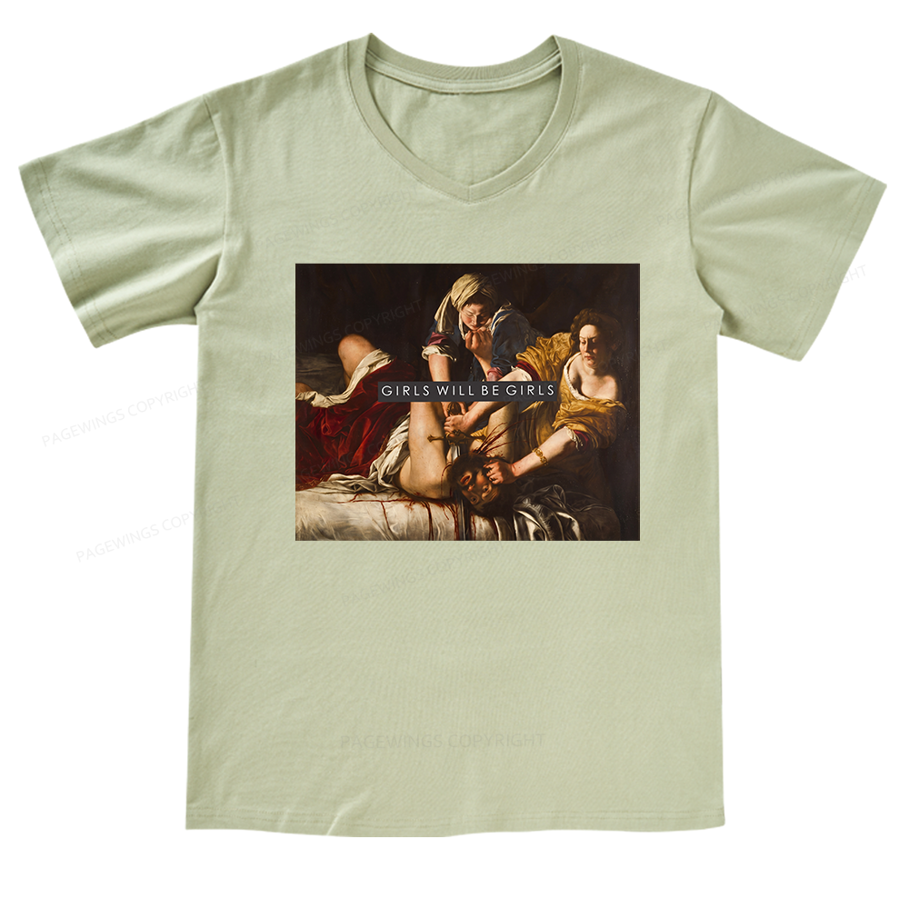 Pagewings Girls Will Be Girls V-neck T-shirt
