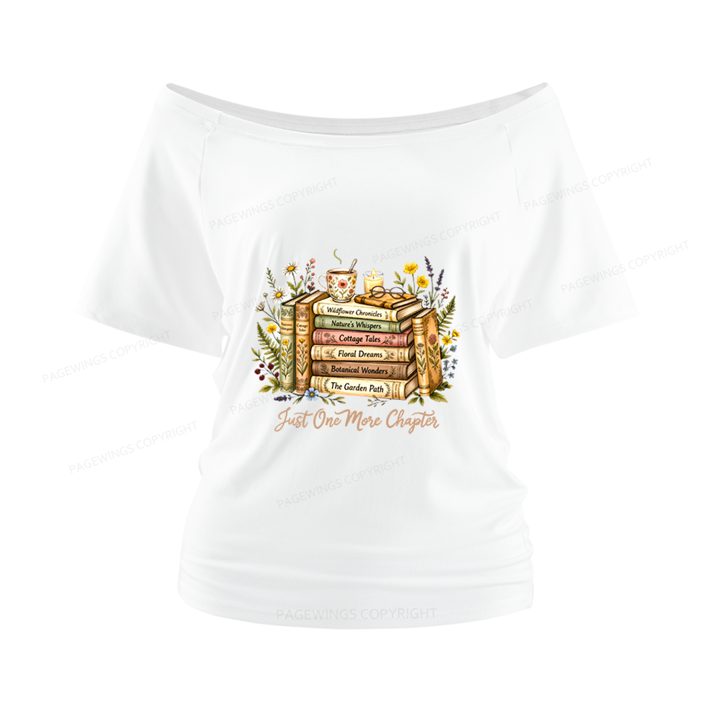 Pagewings Just One More Chapter Women Off Shoulder T-shirts