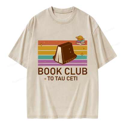 Pagewings Book Club To Tau Ceti Unisex Washed T-shirt