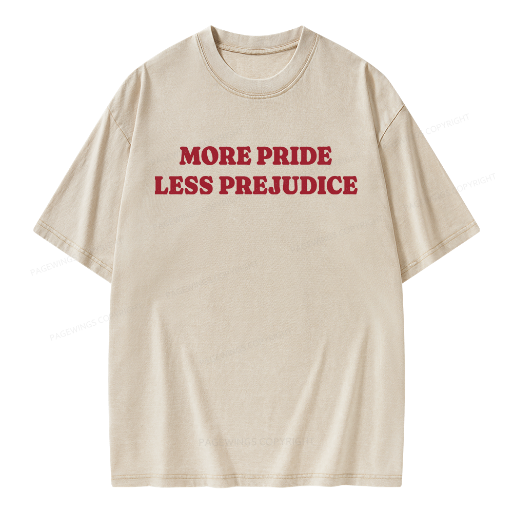 Pagewings More Pride Less Prejudice Unisex Washed T-shirt
