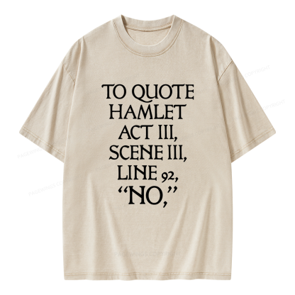 Pagewings To Quote Hamlet Unisex Washed T-shirt