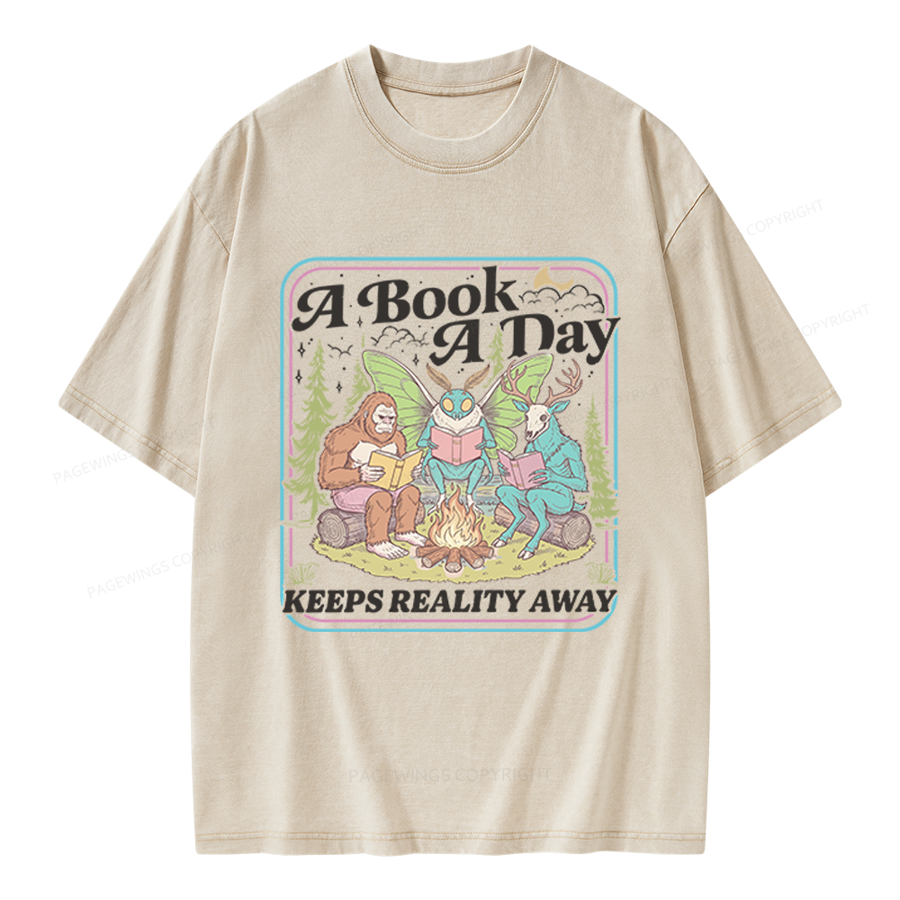 Pagewings A Book A Day Keeps Reality Away Unisex Washed T-shirt