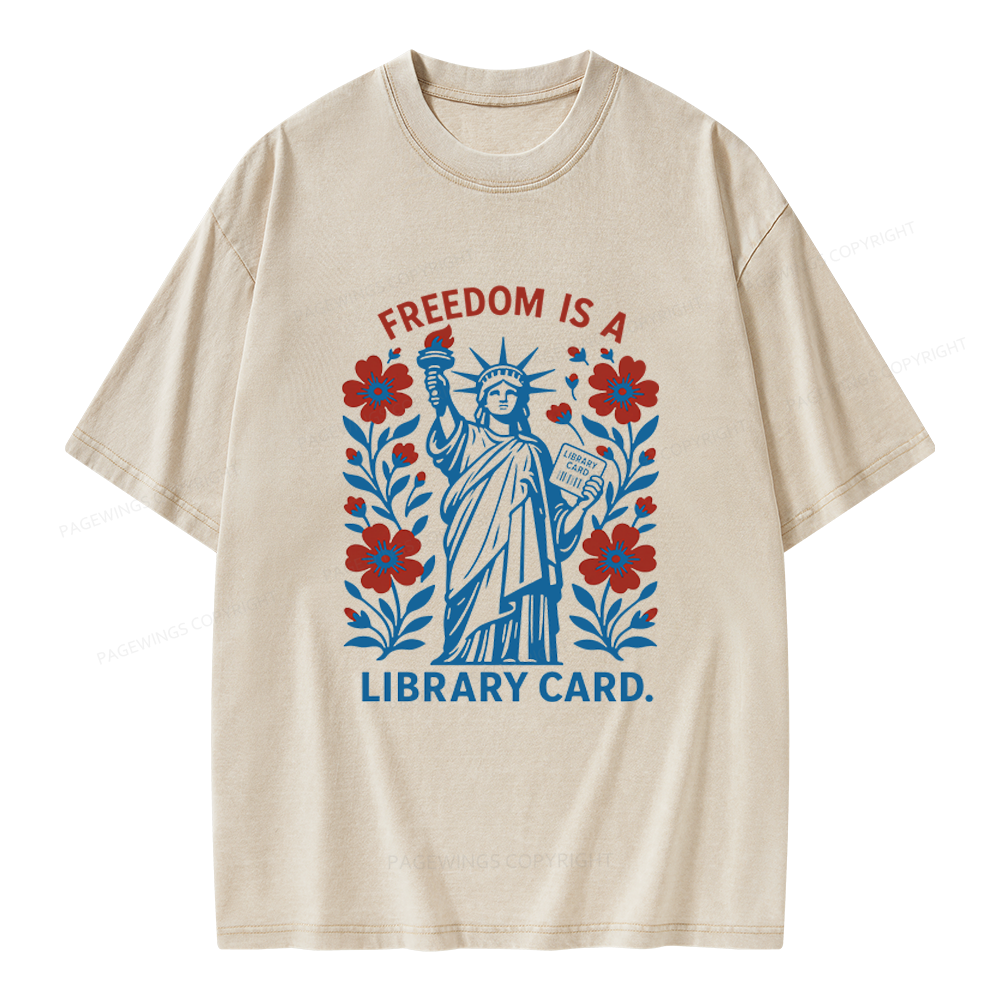 Pagewings Liberty is a Library Card Unisex Washed T-shirt