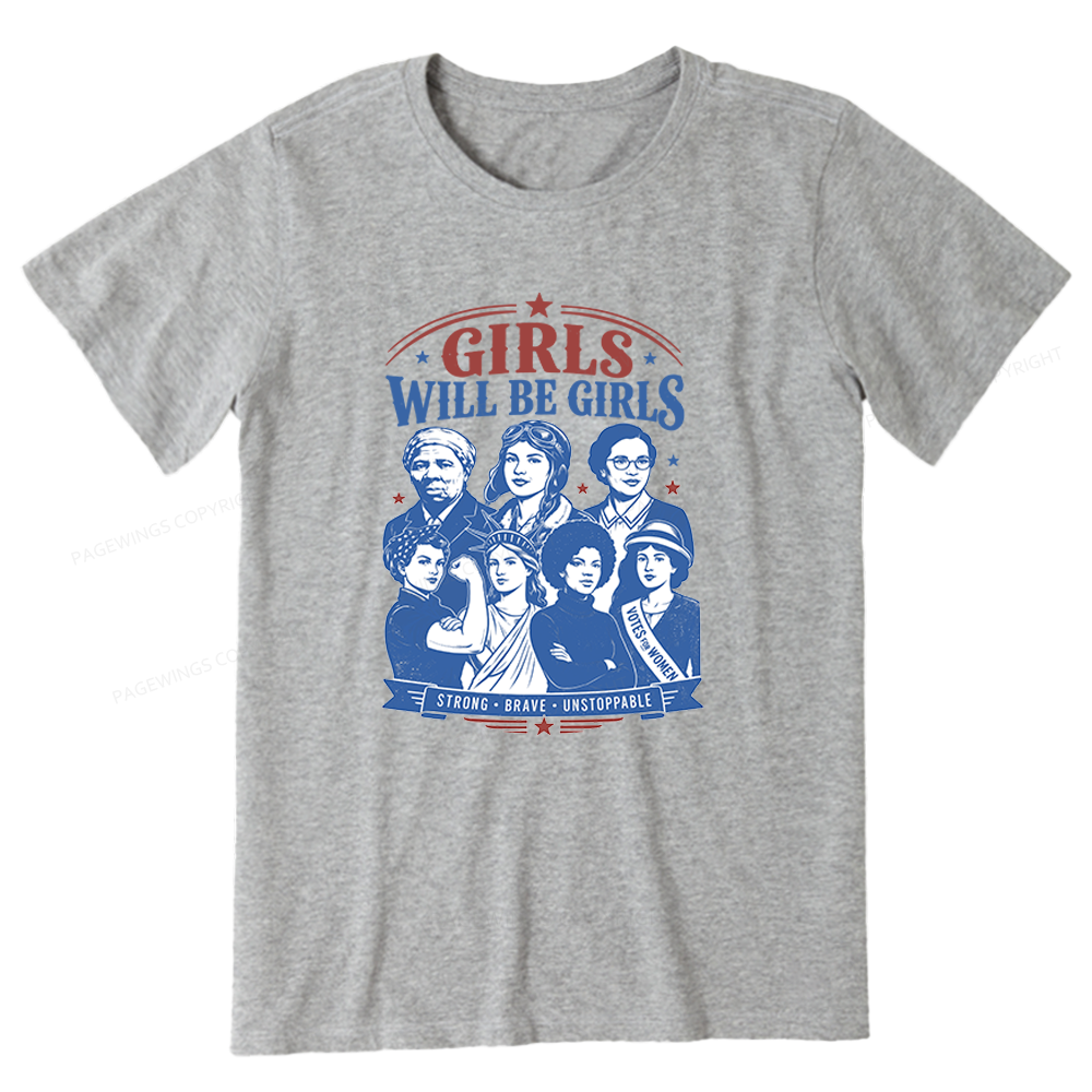 Pagewings Girls Will be Girls Unisex Classic T-shirt
