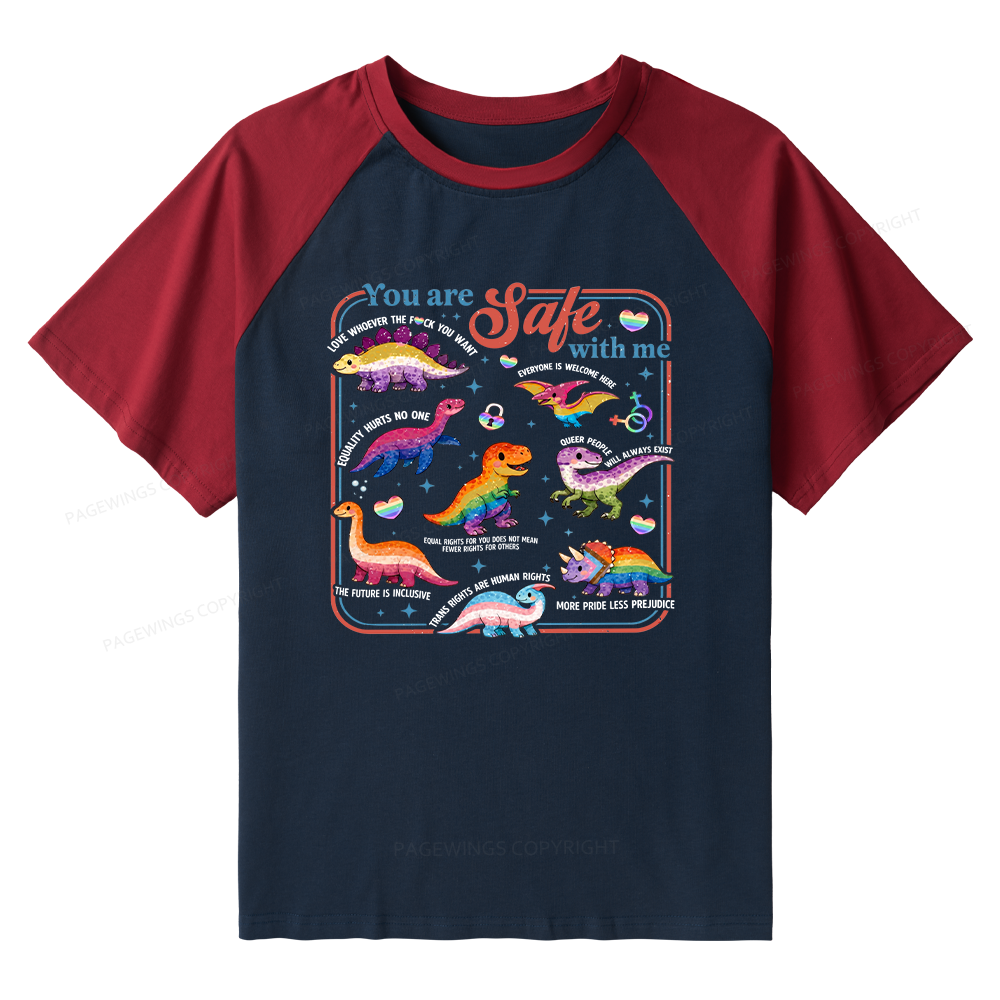Pagewings You Are Safe With Me Raglan T-shirt