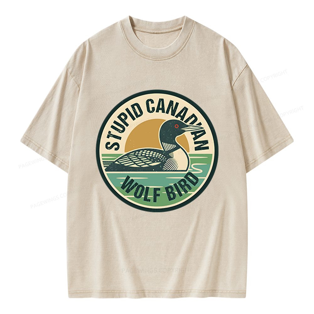 Pagewings Stupid Canadian Wolf Bird Unisex Washed T-shirt