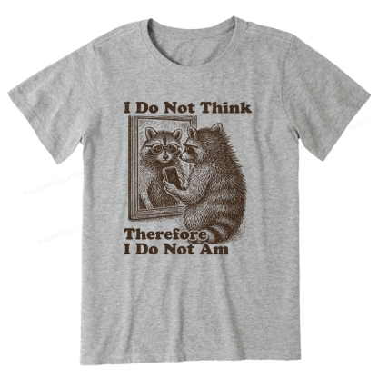 Pagewings I Do Not Think Therefore I Do Not Am Unisex Classic T-shirt
