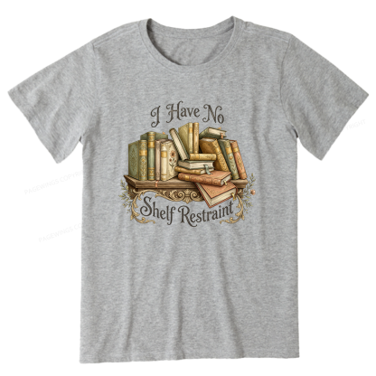 Pagewings I Have No Shelf Restraint Unisex Classic T-shirt