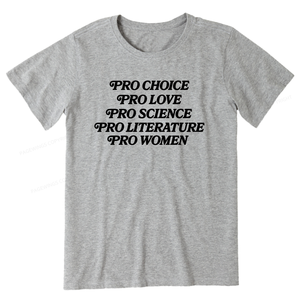 Pagewings Pro Choice Love Science Literature Unisex Classic T-shirt