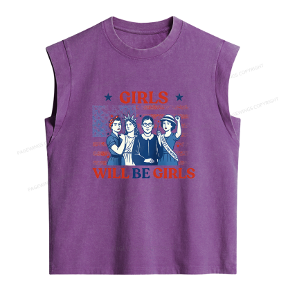 Pagewings Girls Will be Girls Women's Washed Tank Top