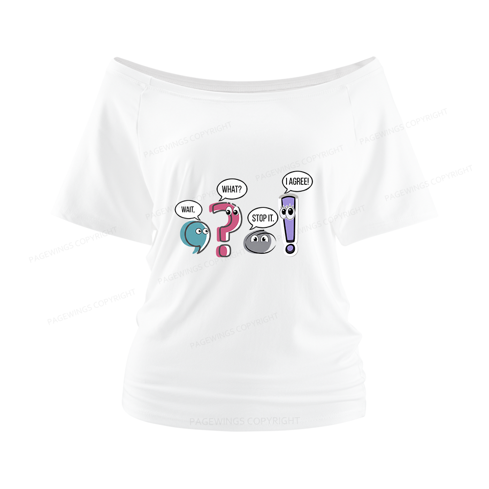 Pagewings Funny Grammar Women Off Shoulder T-shirts