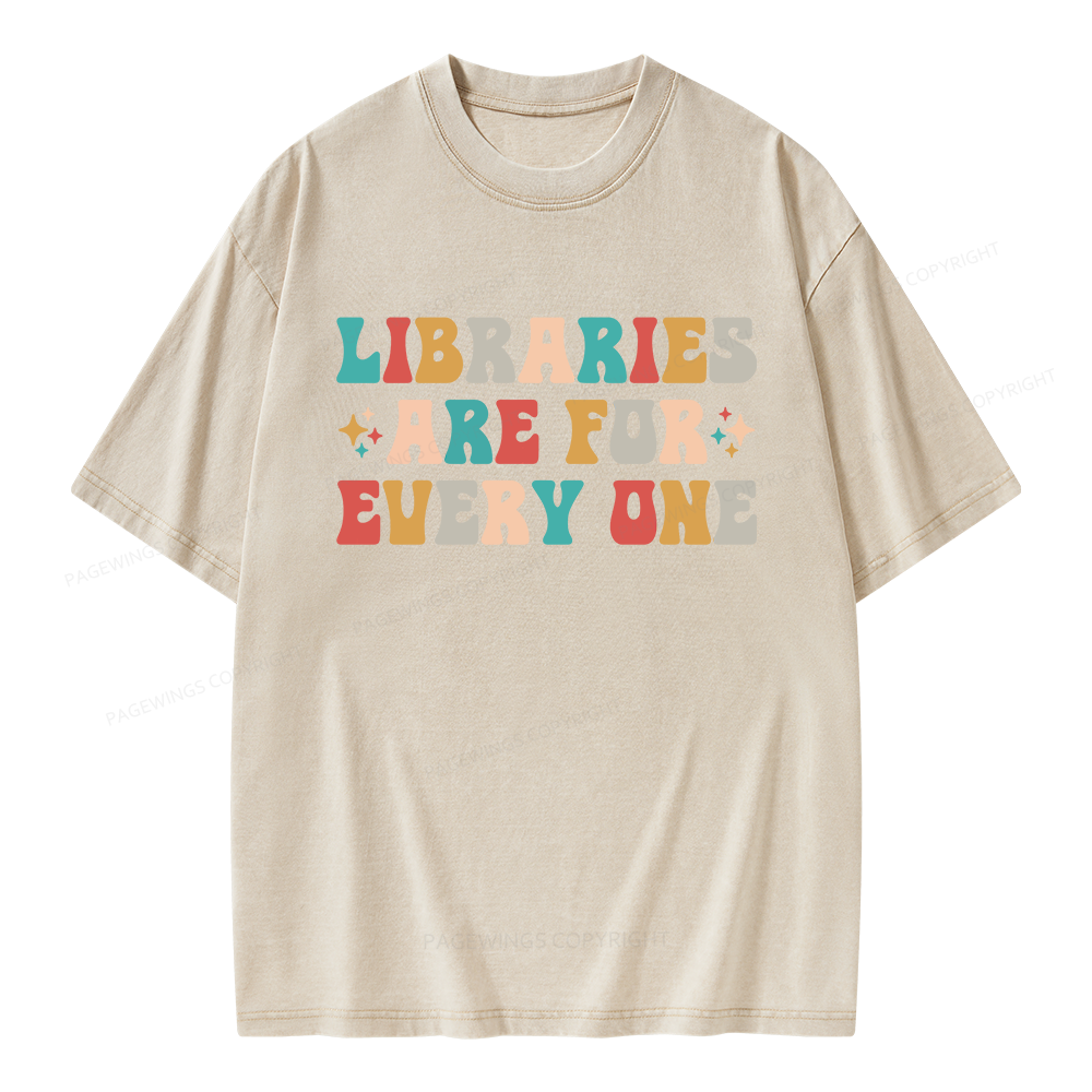 Pagewing Libraries Are For Everyone Unisex Washed T-shirt