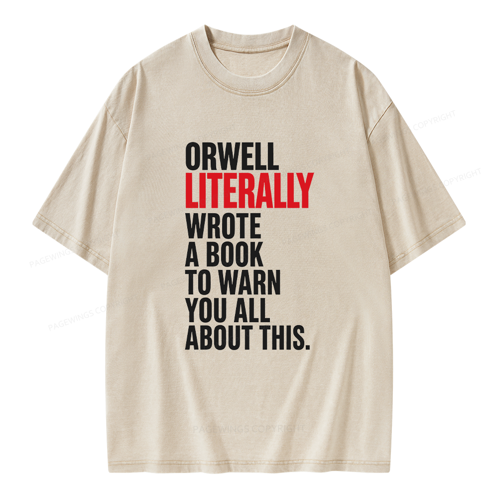 Pagewing I Literally Wrote A Book To Warn You All About This Unisex Washed T-shirt