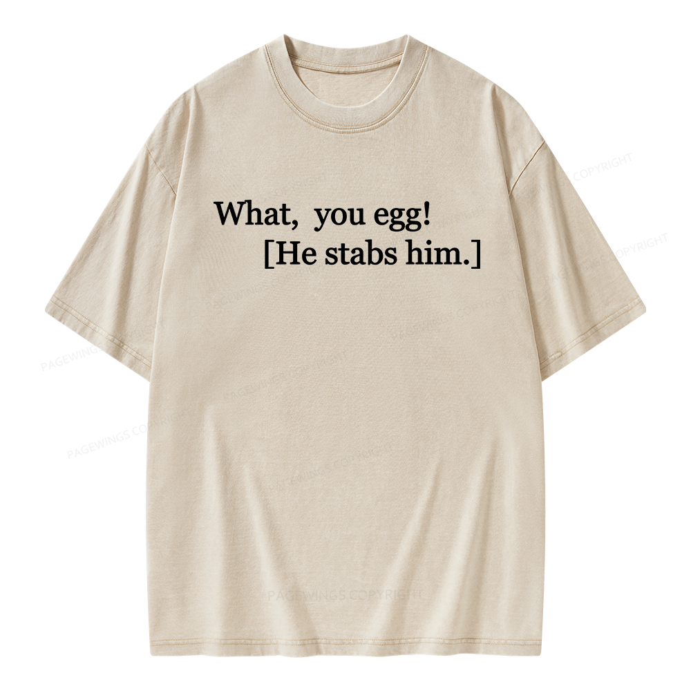 Pagewing What You Egg Unisex Washed T-shirt