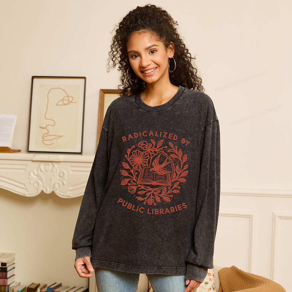 Pagewings Radicalized By Public Libraries Unisex Washed Long Sleeve T-shirt