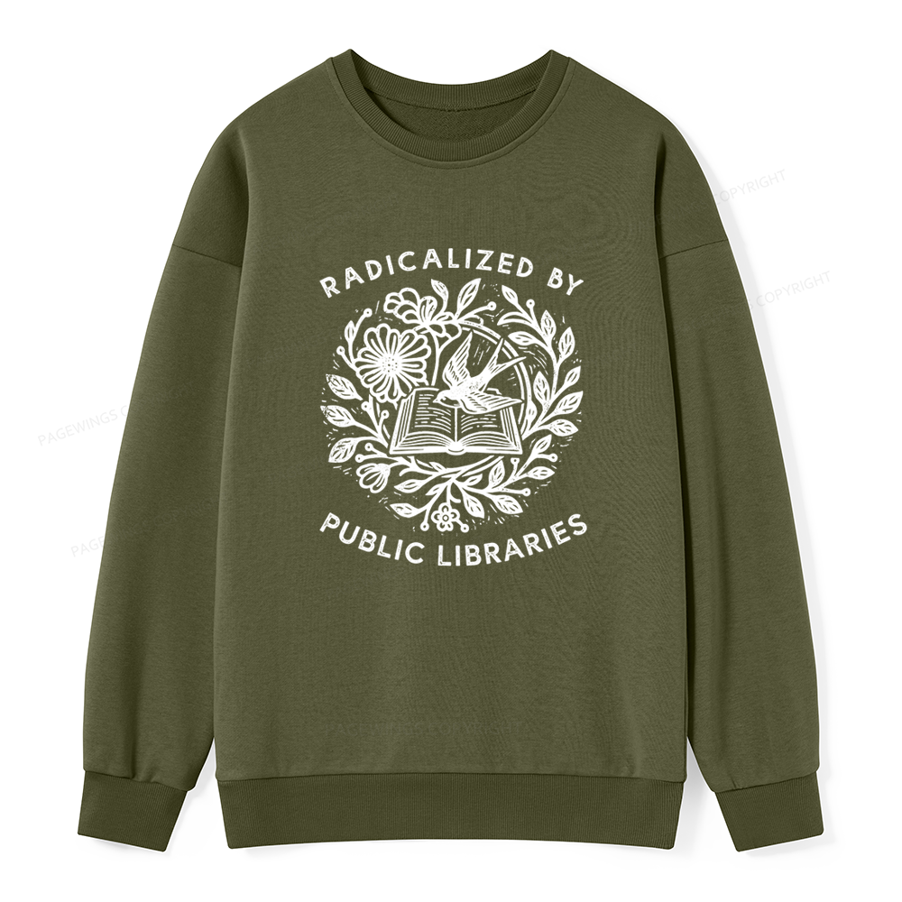 Pagewings Radicalized By Public Libraries Unisex Classic Sweatshirt
