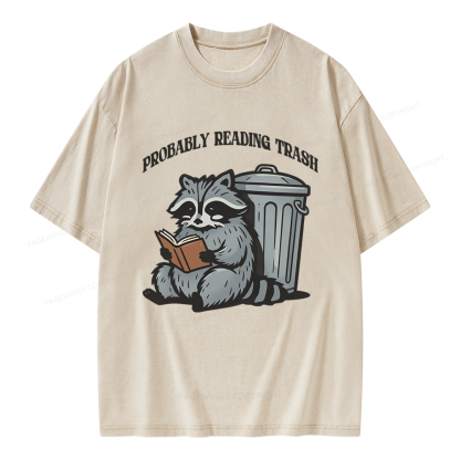 Pagewing Probably Reading Trash Unisex Washed T-shirt