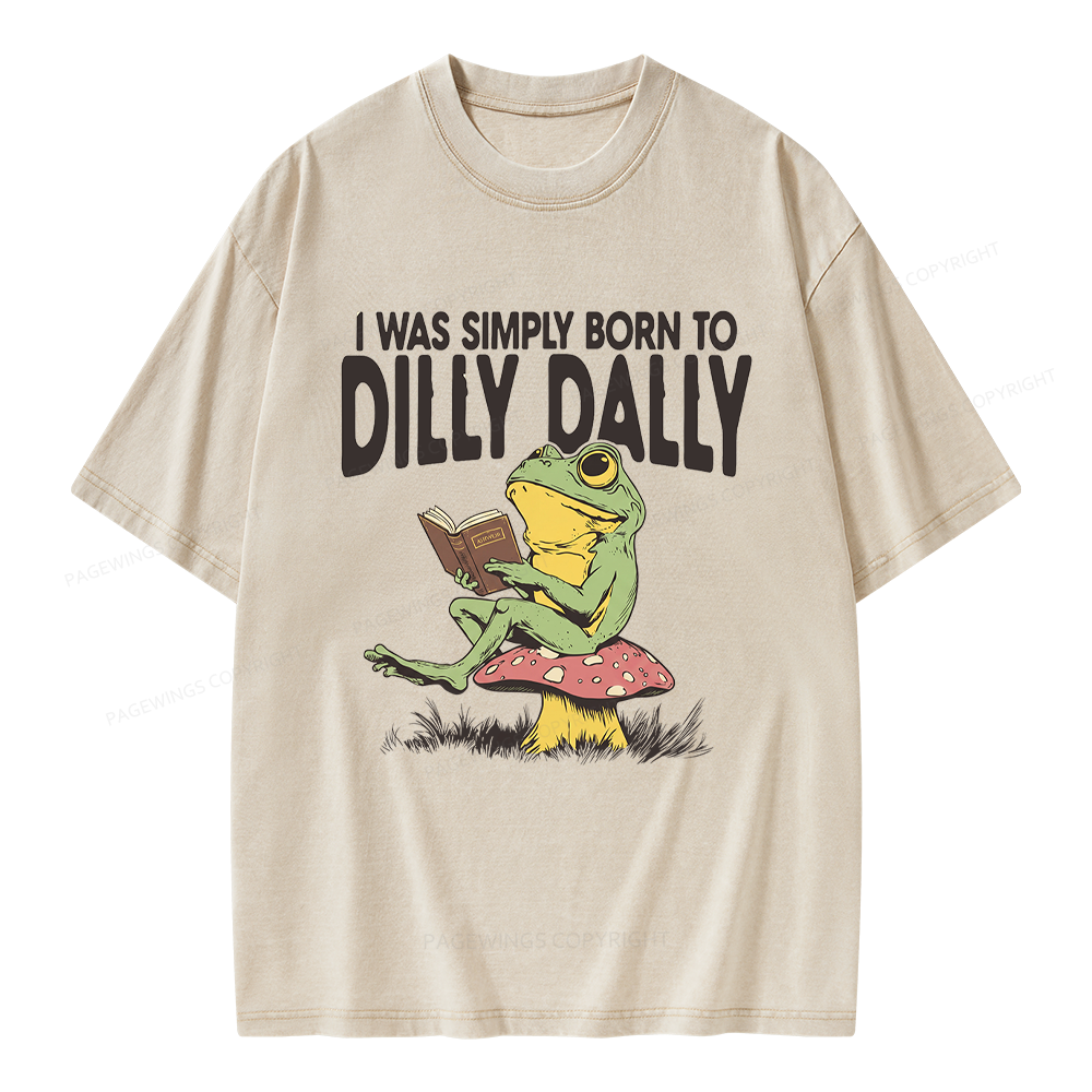 Pagewing Born to Dilly Dally Unisex Washed T-shirt