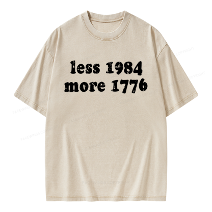 16161Pagewing Less 1984 More 1776 Bookish Unisex Washed T-shirt