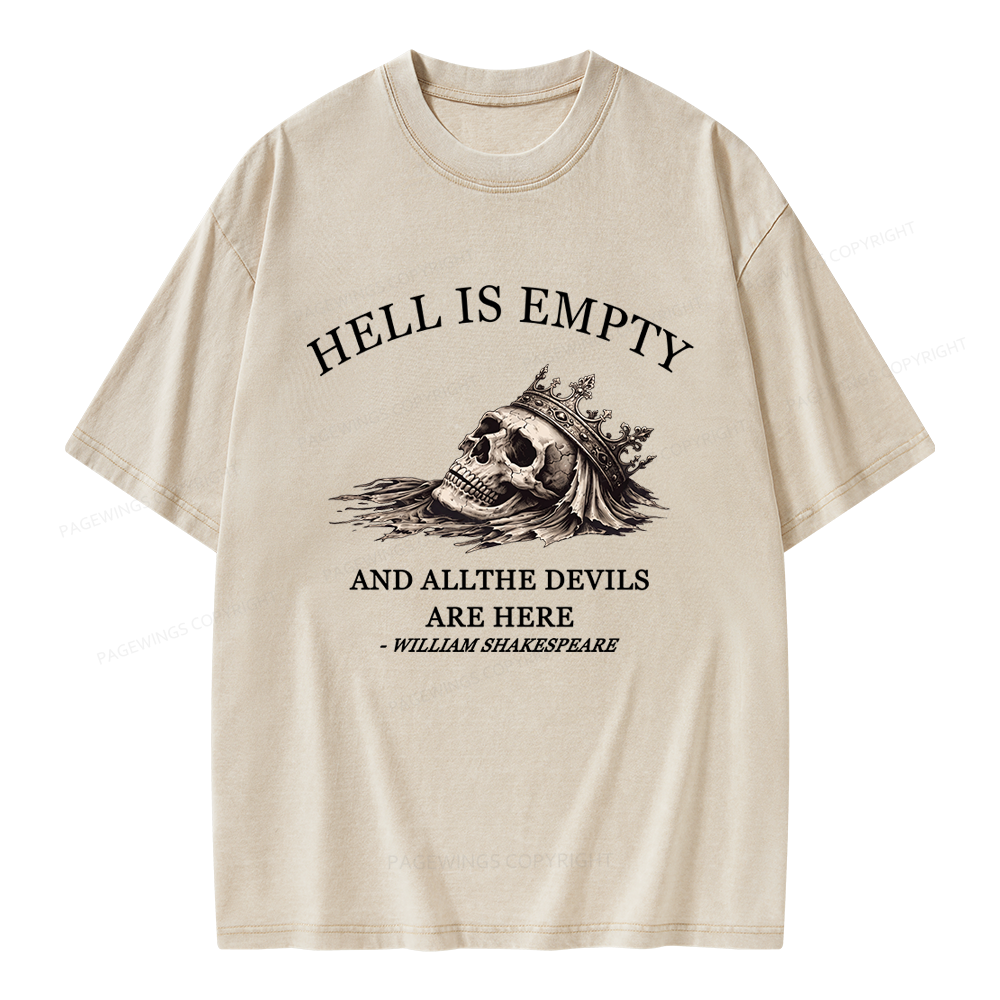 Pagewing Hell Is Empty And All The Devils Are Here Unisex Washed T-shirt