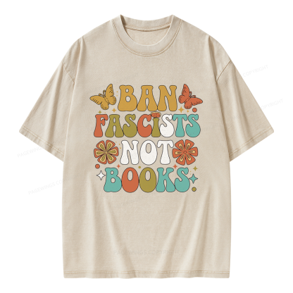 Pagewing Ban Fascists Not Books Unisex Washed T-shirt