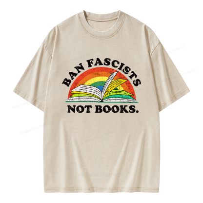 Pagewing Ban Fascists Not Books Unisex Washed T-shirt