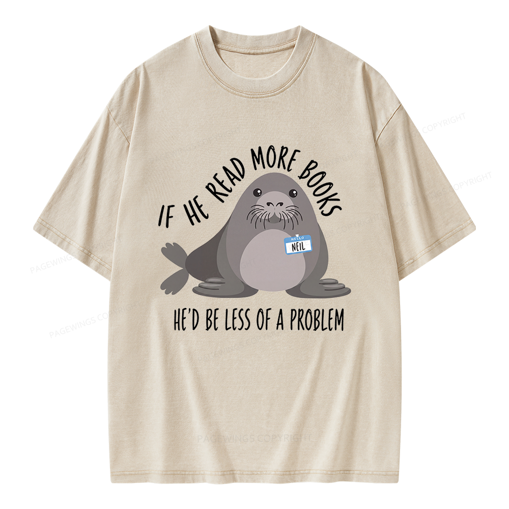 Pagewings If He Read More Books Unisex Washed T-shirt