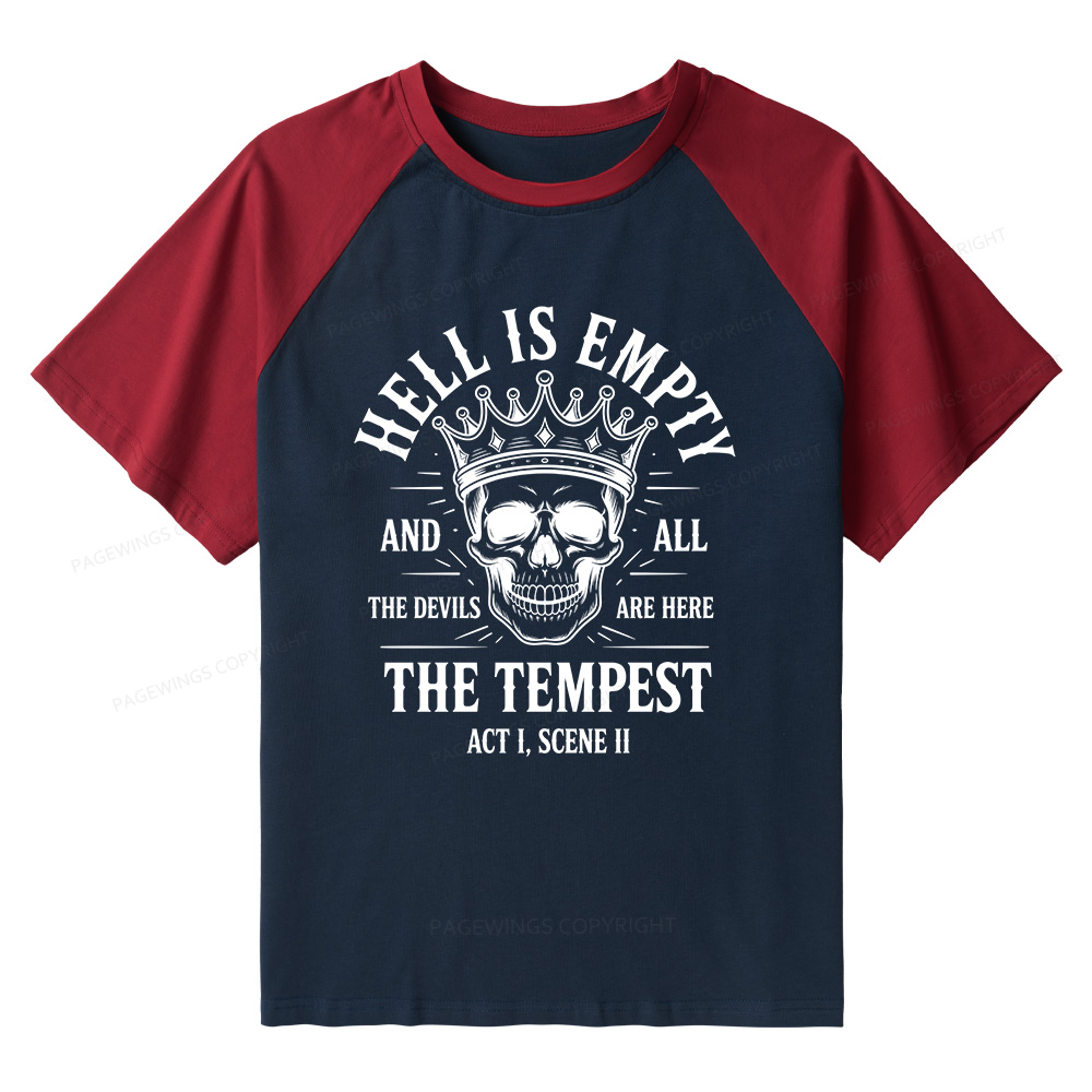 Pagewings Hell is Empty and All The Devils are Here Bookish Raglan T-shirt