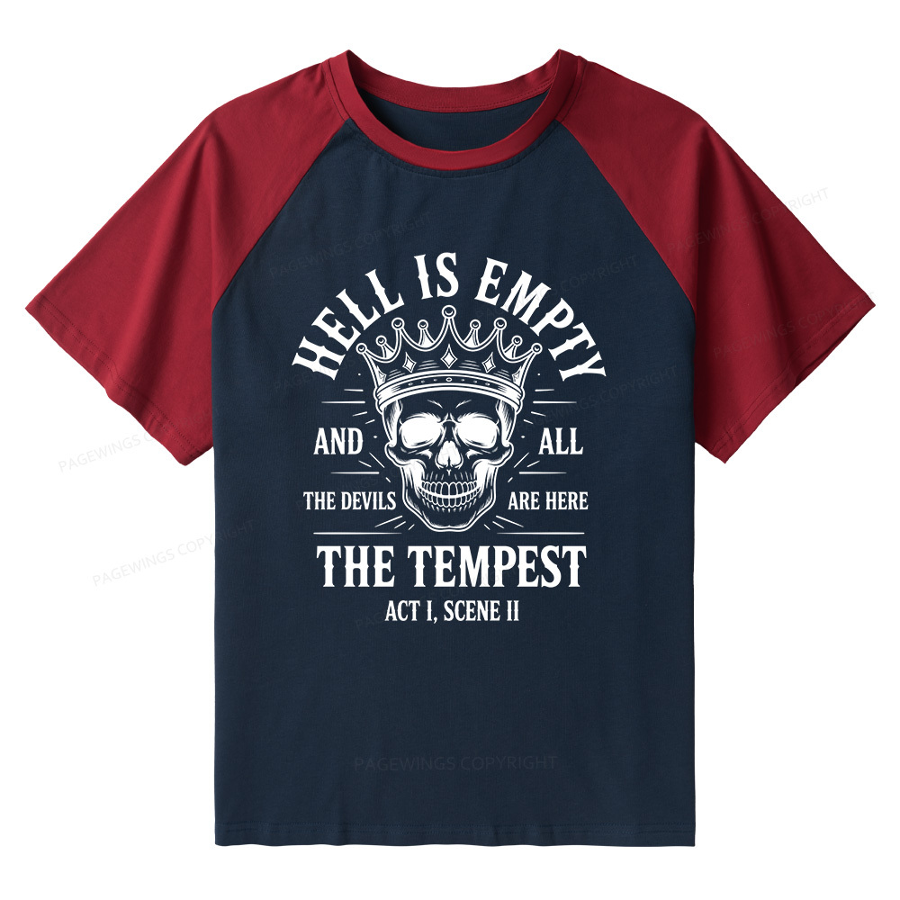 Pagewings Hell is Empty and All The Devils are Here Bookish Raglan T-shirt