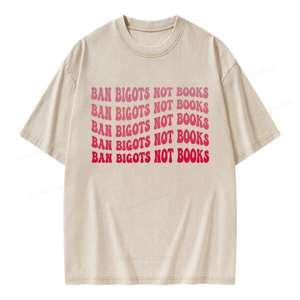 Pagewings Ban Bigots Not Books Unisex Washed T-shirt