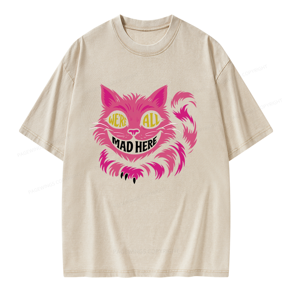 Pagewings We're All Mad Here Unisex Washed T-shirt