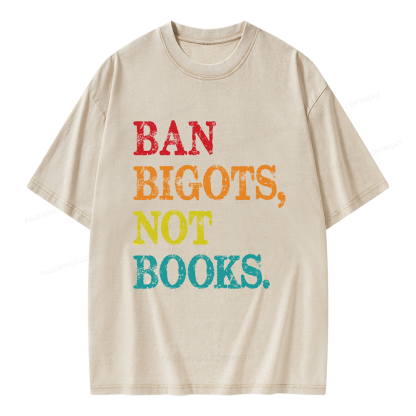 Pagewings Ban Bigots Not Books Unisex Washed T-shirt