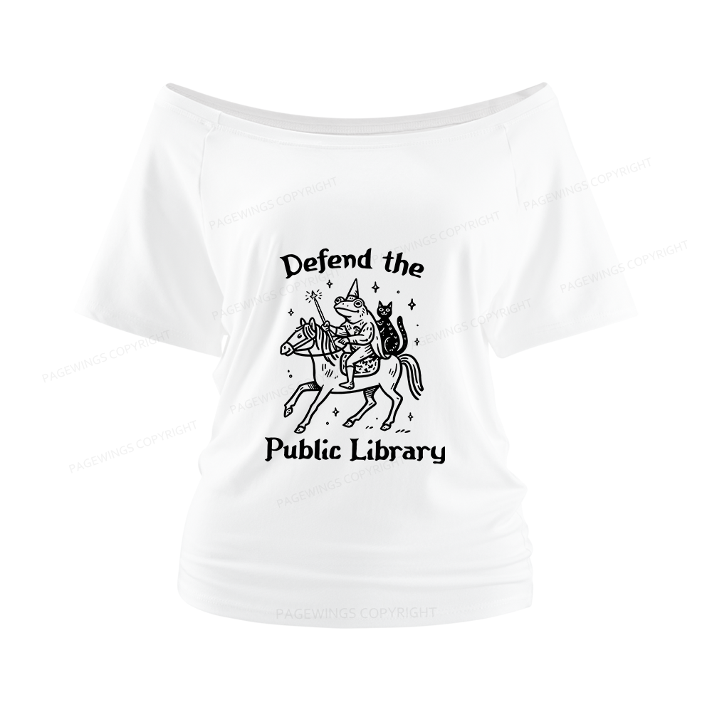 Pagewings Defend The Public Library Women Off Shoulder T-shirts