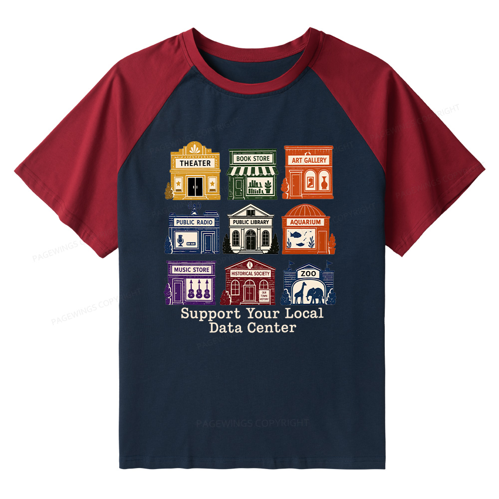 Pagewings Support Your Local Data Center Bookish Raglan T-shirt