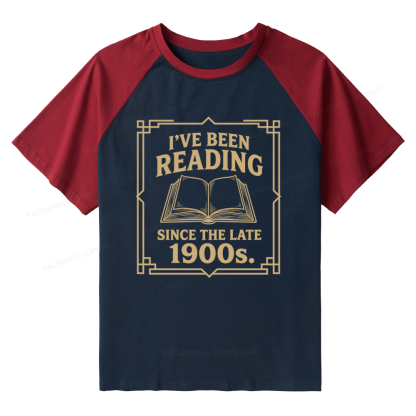 Pagewings I’ve Been Reading Since The Late 1900s Raglan T-shirt