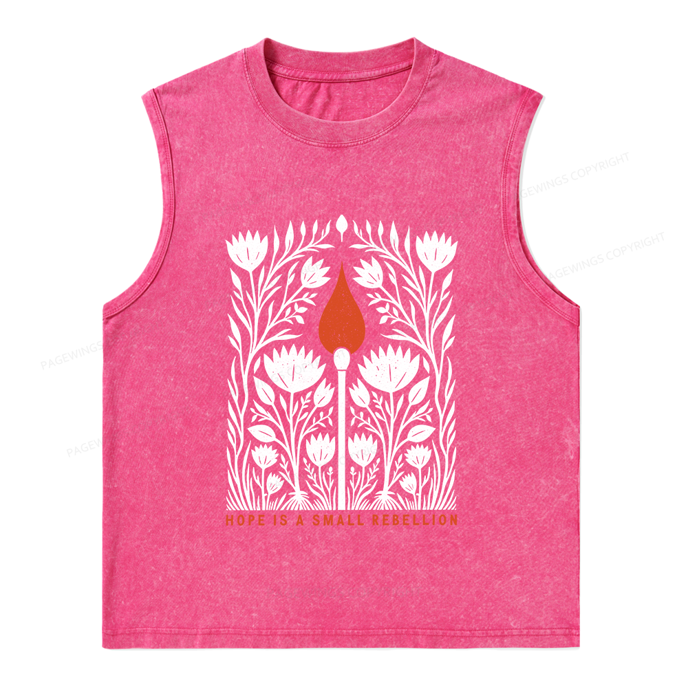 Pagewings Hope Is A Small Rebellion Unisex Washed Tank Top