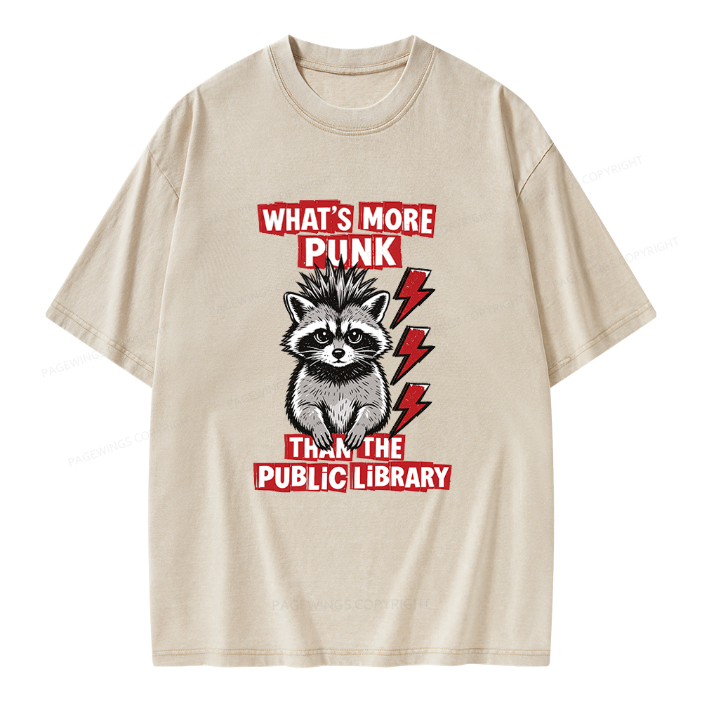 Pagewings What's More Punk Than The Public Library Unisex Washed T-shirt