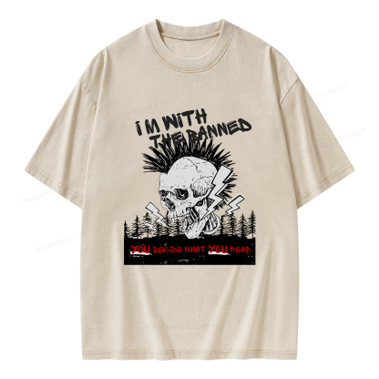 Pagewings I'm with the Banned Unisex Washed T-shirt