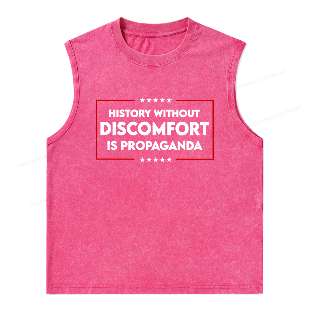 Pagewings History Without Discomfort Is Propaganda Unisex Washed Tank Top