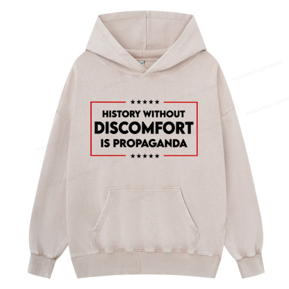 Pagewings History Without Discomfort Is Propaganda Unisex Washed Hoodie