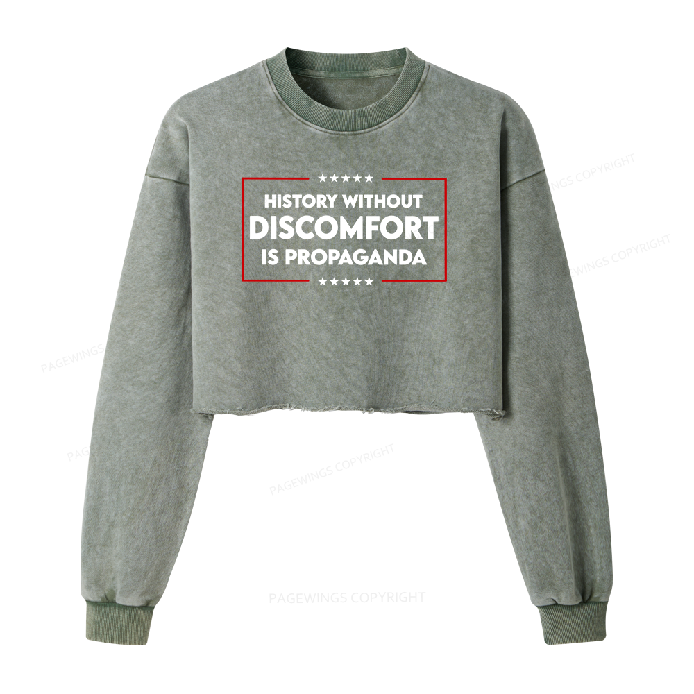 Pagewings History Without Discomfort Is Propaganda Washed Crop Sweatshirt