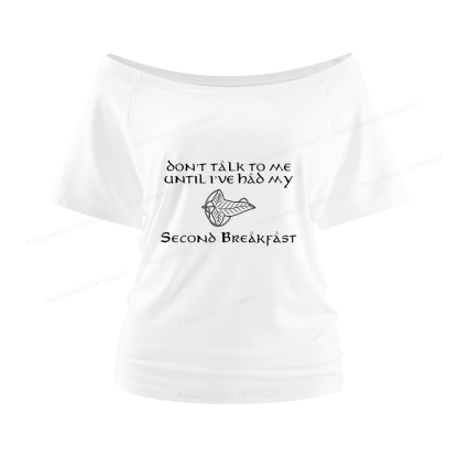 Pagewings Don't Talk To Me Women Off Shoulder T-shirts