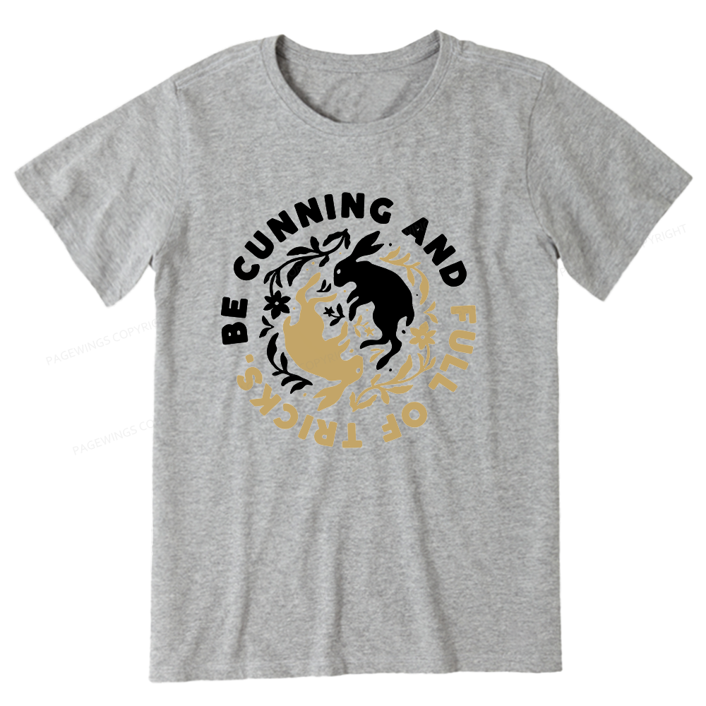 Pagewings Be cunning Unisex Classic T-shirt