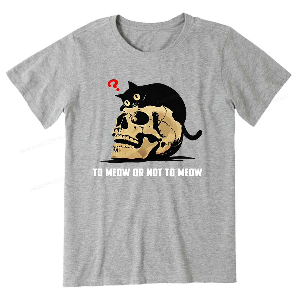 Pagewings To Meow Or Not To Meow Unisex Classic T-shirt