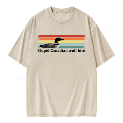 Pagewings Stupid Canadian Wolf Bird Unisex Washed T-shirt