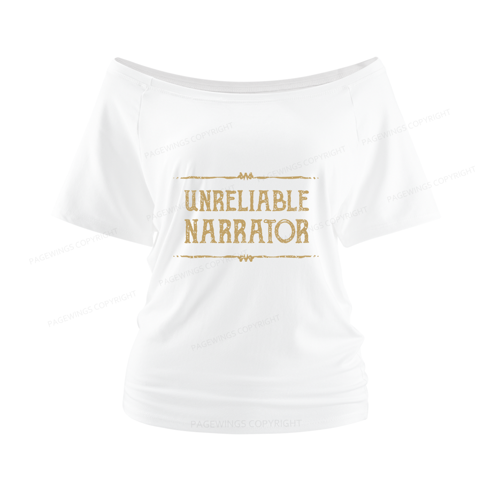 Pagewings Unreliable Narrator Women Off Shoulder T-shirts