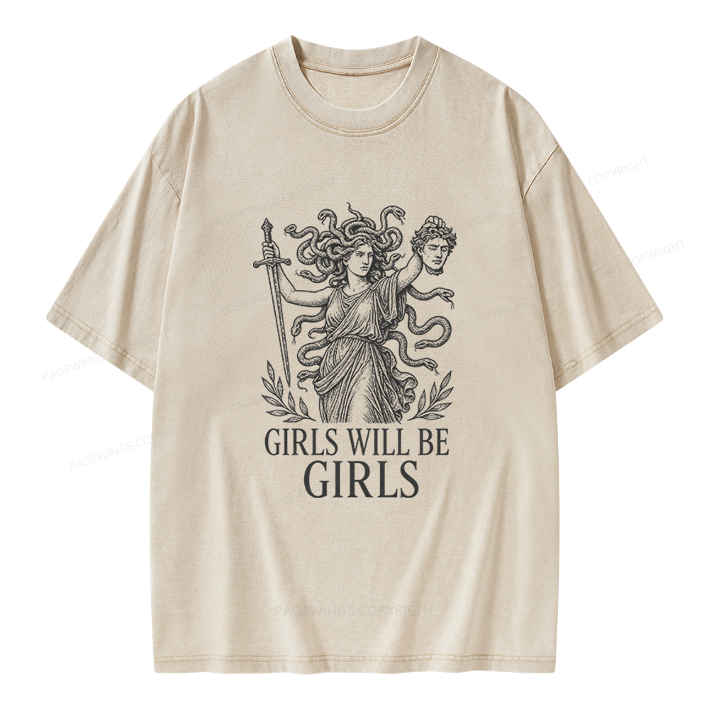 Pagewings Girls Will Be Girls Unisex Washed T-shirt