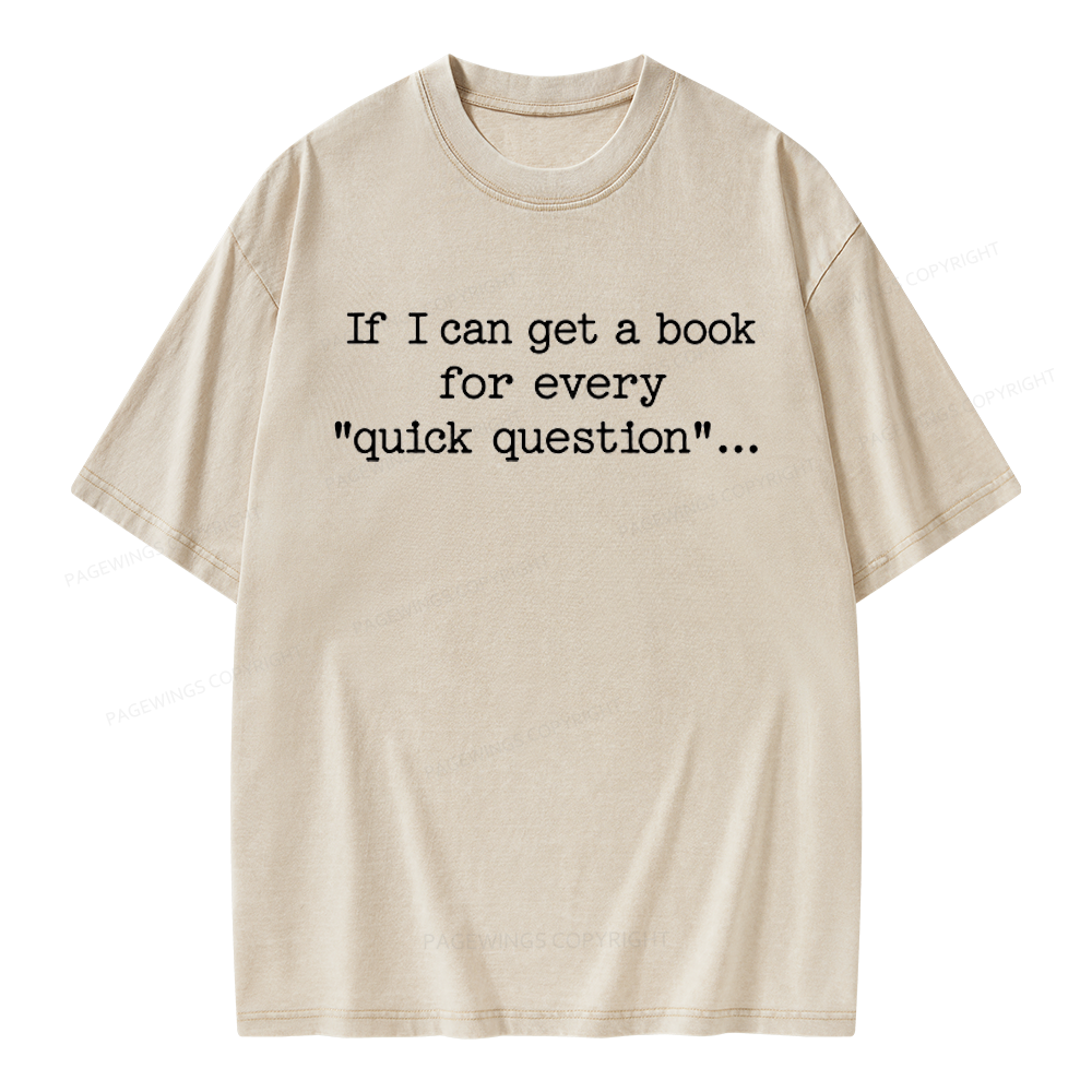 Pagewings If I Can Get A Book Unisex Washed T-shirt