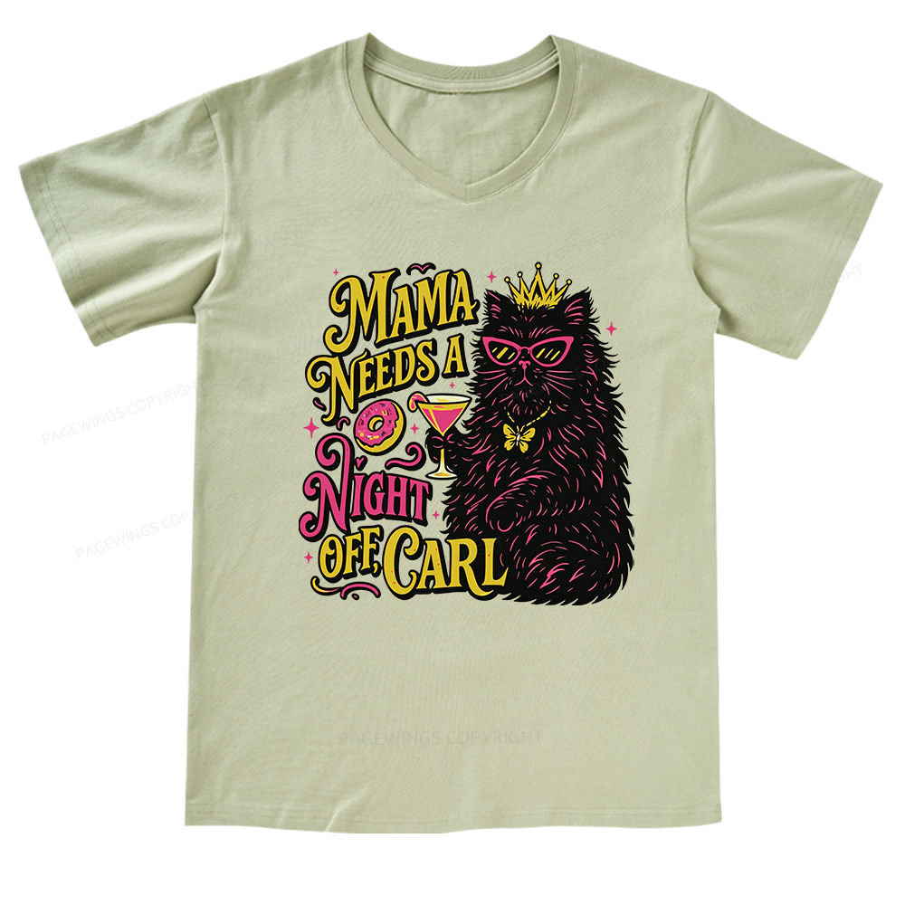 Pagewings Mama Needs A Night Off V-neck T-shirt