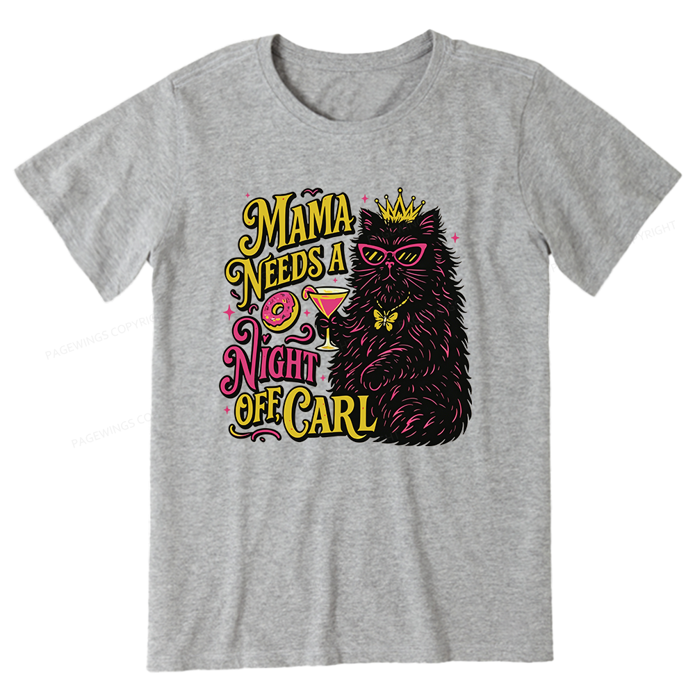 Pagewings Mama Needs A Night Off Unisex Classic T-shirt
